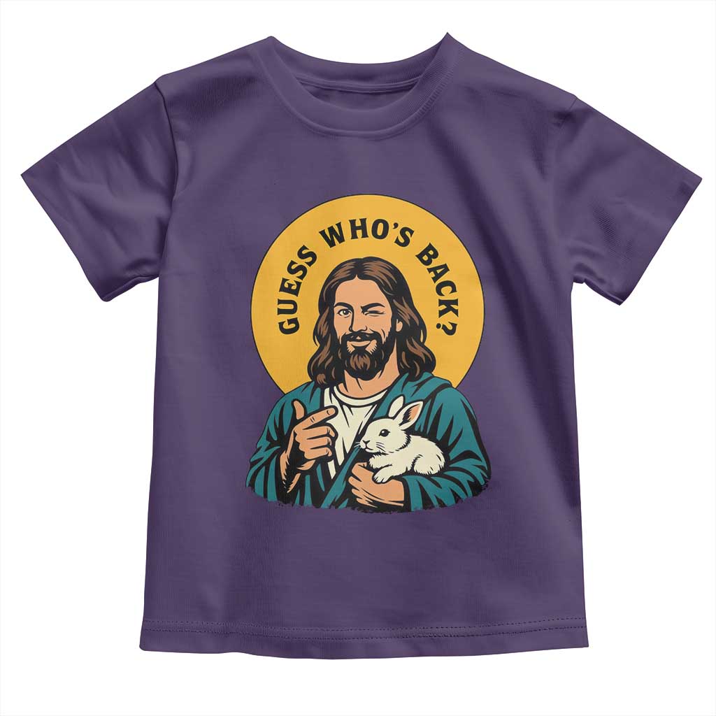 Guess Who is Back Funny Christian Easter Toddler T Shirt Winking Jesus with Lamb Cute Resurrection Humor Gift TS02 Purple Print Your Wear