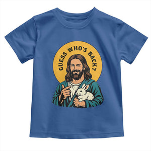Guess Who is Back Funny Christian Easter Toddler T Shirt Winking Jesus with Lamb Cute Resurrection Humor Gift TS02 Royal Blue Print Your Wear