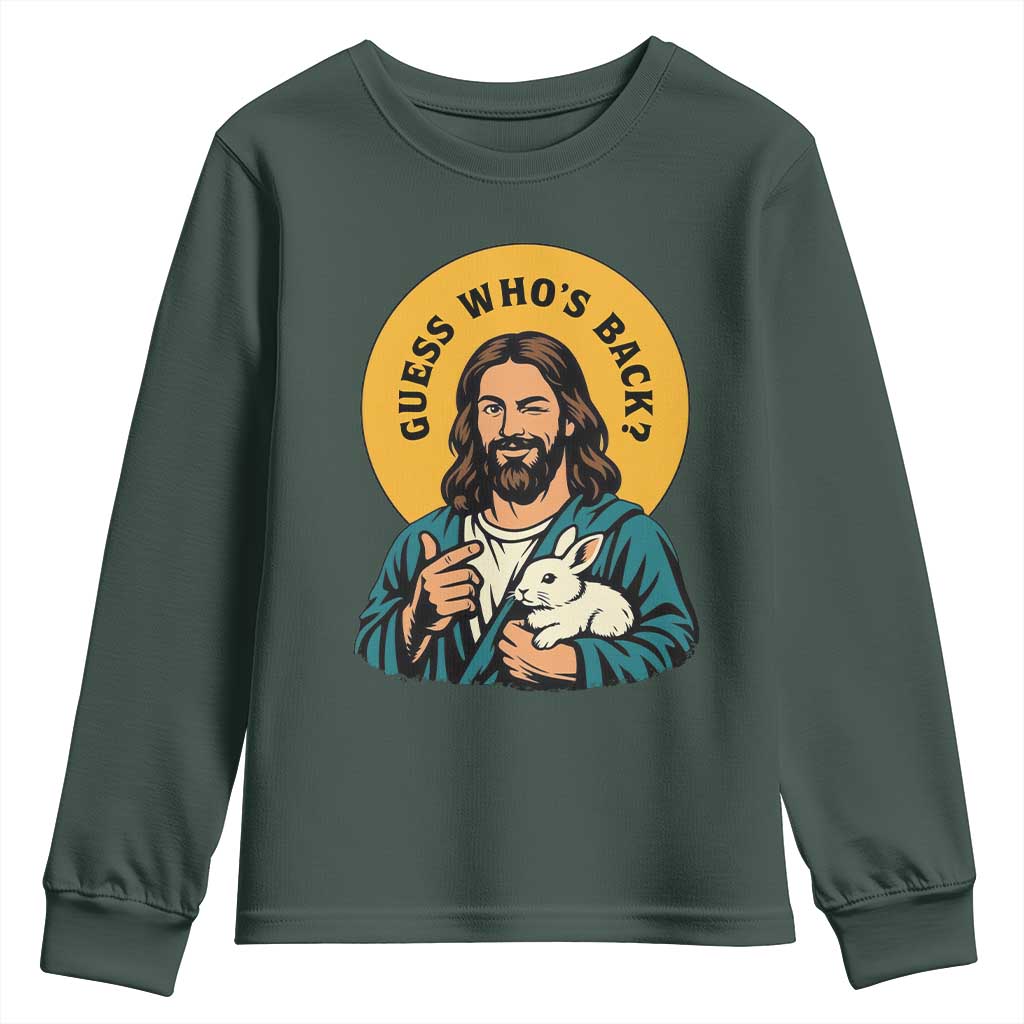 Guess Who is Back Funny Christian Easter Youth Sweatshirt Winking Jesus with Lamb Cute Resurrection Humor Gift TS02 Dark Forest Green Print Your Wear