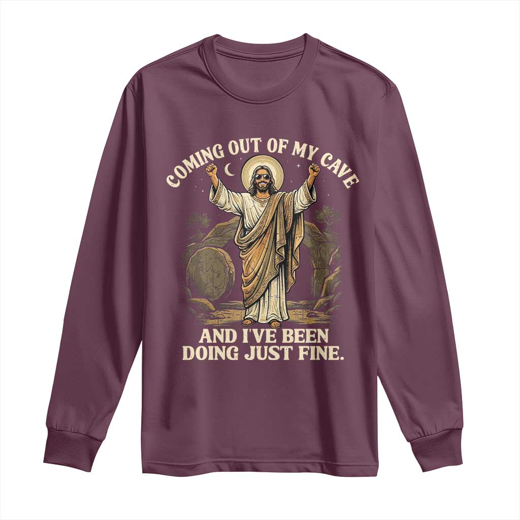 Coming Out Of My Cave Christian Easter Long Sleeve Shirt Risen Jesus Tomb Scene Inspirational Faith Message Gift TS02 Maroon Print Your Wear