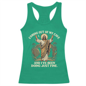Coming Out Of My Cave Christian Easter Racerback Tank Top Risen Jesus Tomb Scene Inspirational Faith Message Gift TS02 Irish Green Print Your Wear