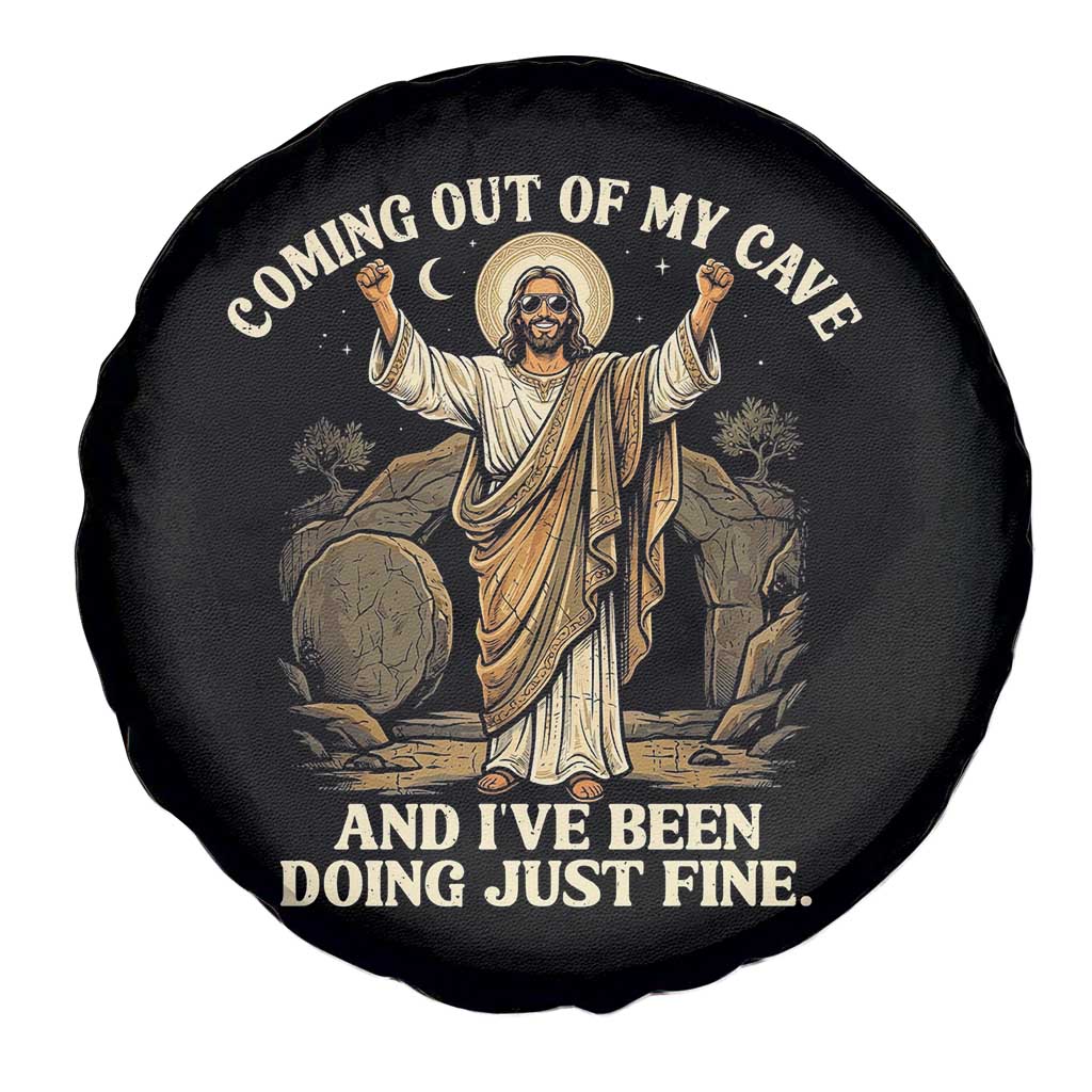 Coming Out Of My Cave Christian Easter Spare Tire Cover Risen Jesus Tomb Scene Inspirational Faith Message Gift TS02 Print Your Wear