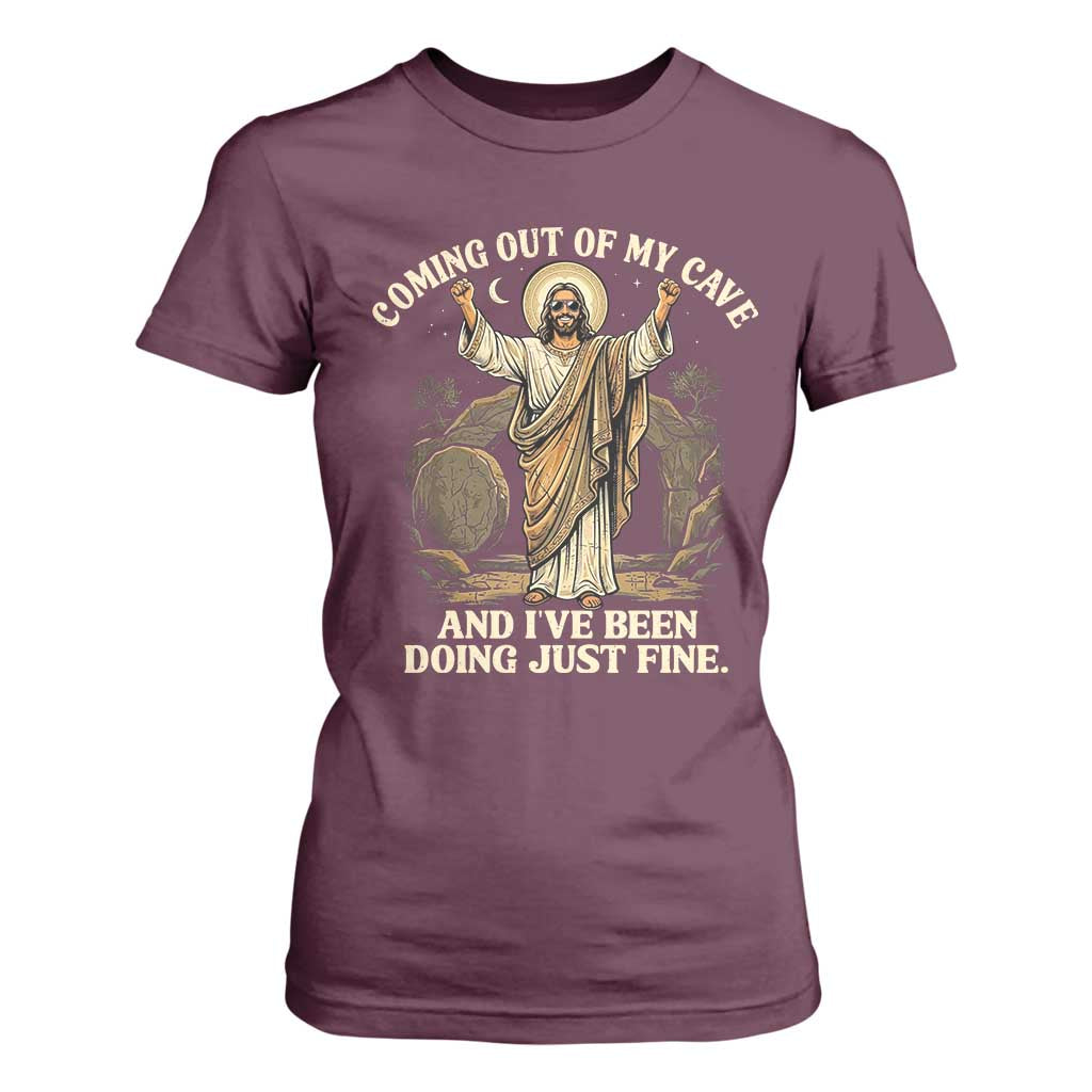 Coming Out Of My Cave Christian Easter T Shirt For Women Risen Jesus Tomb Scene Inspirational Faith Message Gift TS02 Maroon Print Your Wear