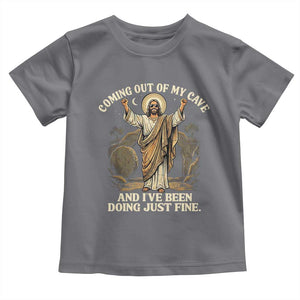 Coming Out Of My Cave Christian Easter Toddler T Shirt Risen Jesus Tomb Scene Inspirational Faith Message Gift TS02 Charcoal Print Your Wear