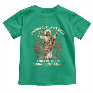 Coming Out Of My Cave Christian Easter Toddler T Shirt Risen Jesus Tomb Scene Inspirational Faith Message Gift TS02 Irish Green Print Your Wear