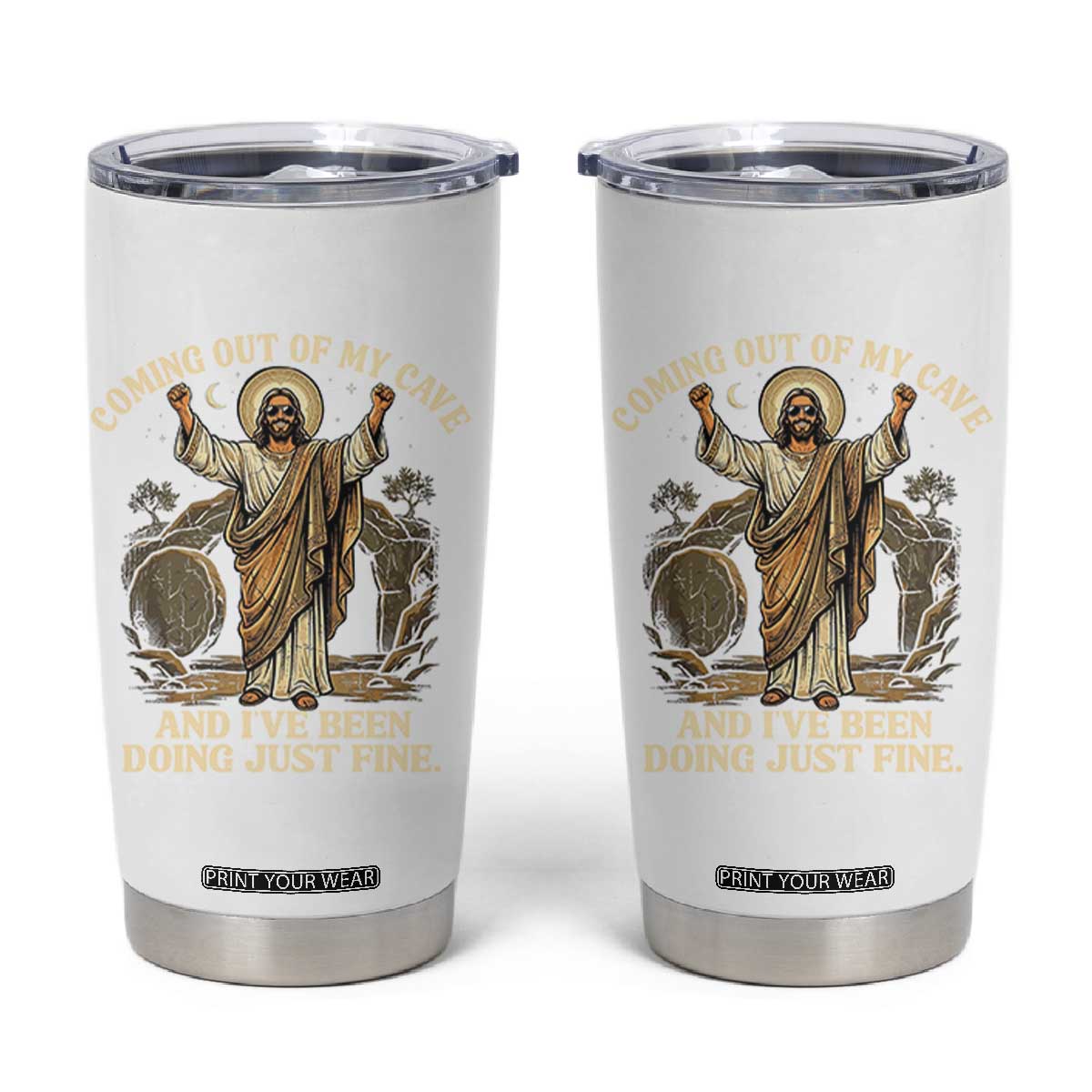 Coming Out Of My Cave Christian Easter Tumbler Cup Risen Jesus Tomb Scene Inspirational Faith Message Gift TS02 Black Print Your Wear