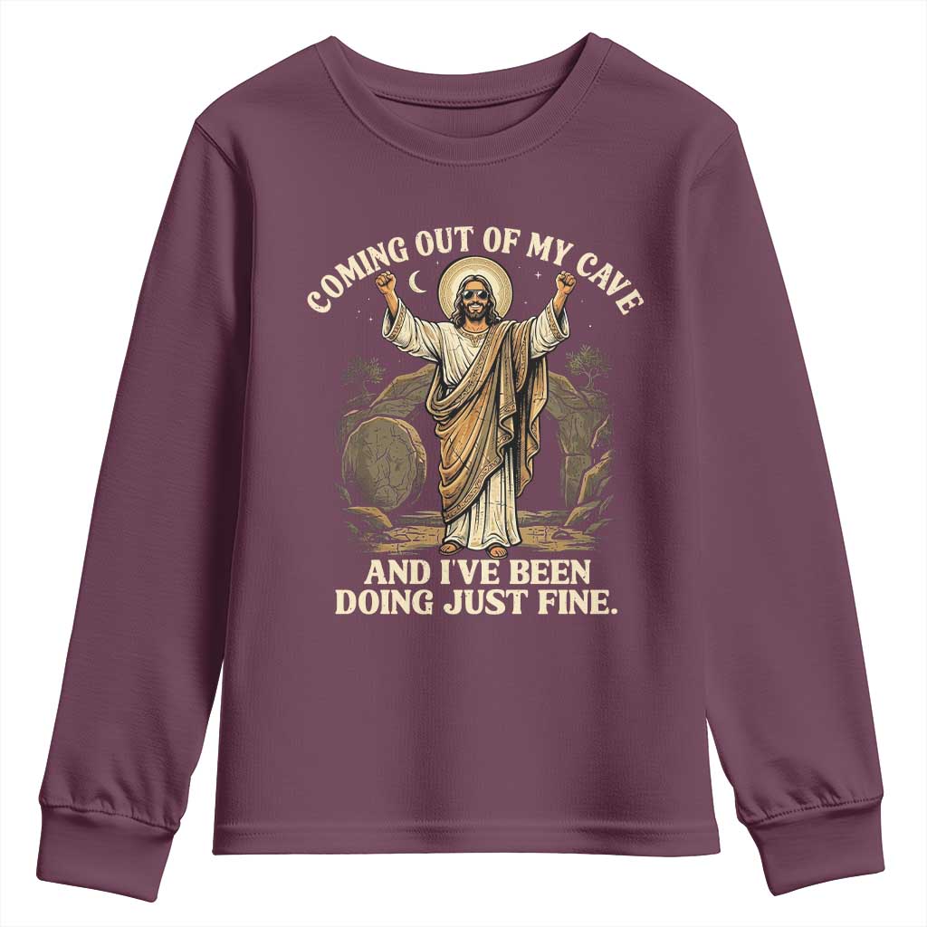 Coming Out Of My Cave Christian Easter Youth Sweatshirt Risen Jesus Tomb Scene Inspirational Faith Message Gift TS02 Maroon Print Your Wear