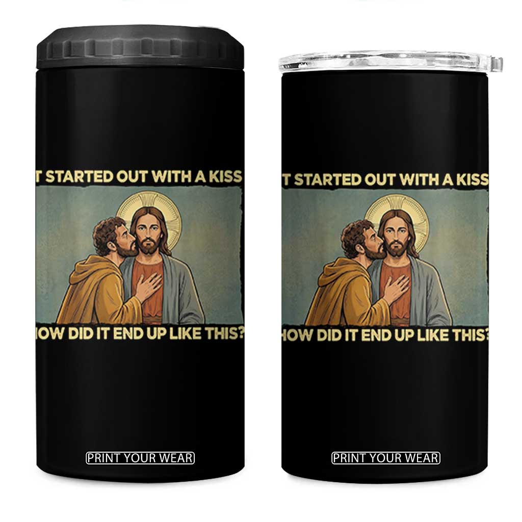 It Started Out With A Kiss Christian Easter 4 in 1 Can Cooler Tumbler Judas Betrayal Biblical Scene Faith Reflection Gift TS02 One Size: 16 oz Black Print Your Wear