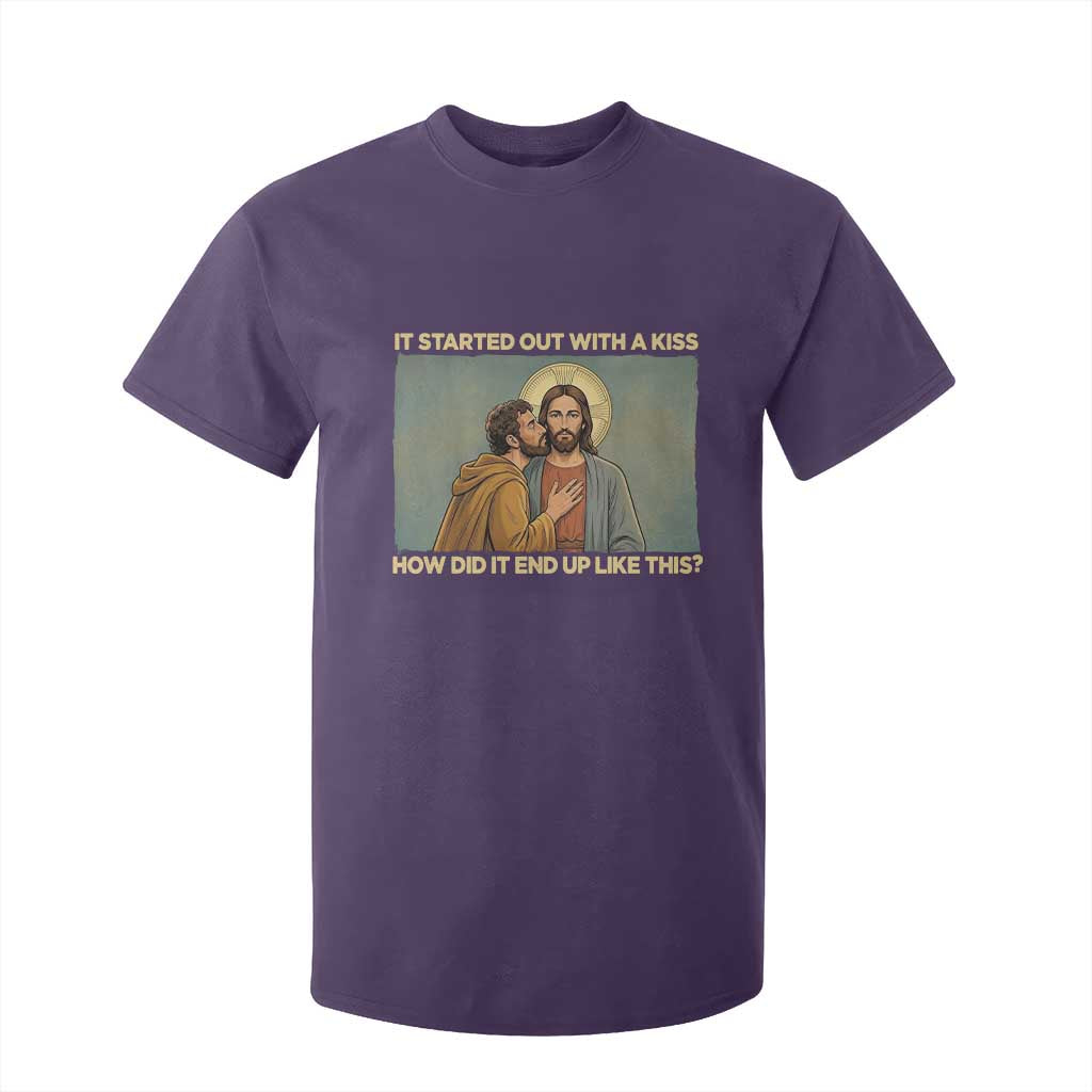 It Started Out With A Kiss Christian Easter T Shirt For Kid Judas Betrayal Biblical Scene Faith Reflection Gift TS02 Purple Print Your Wear