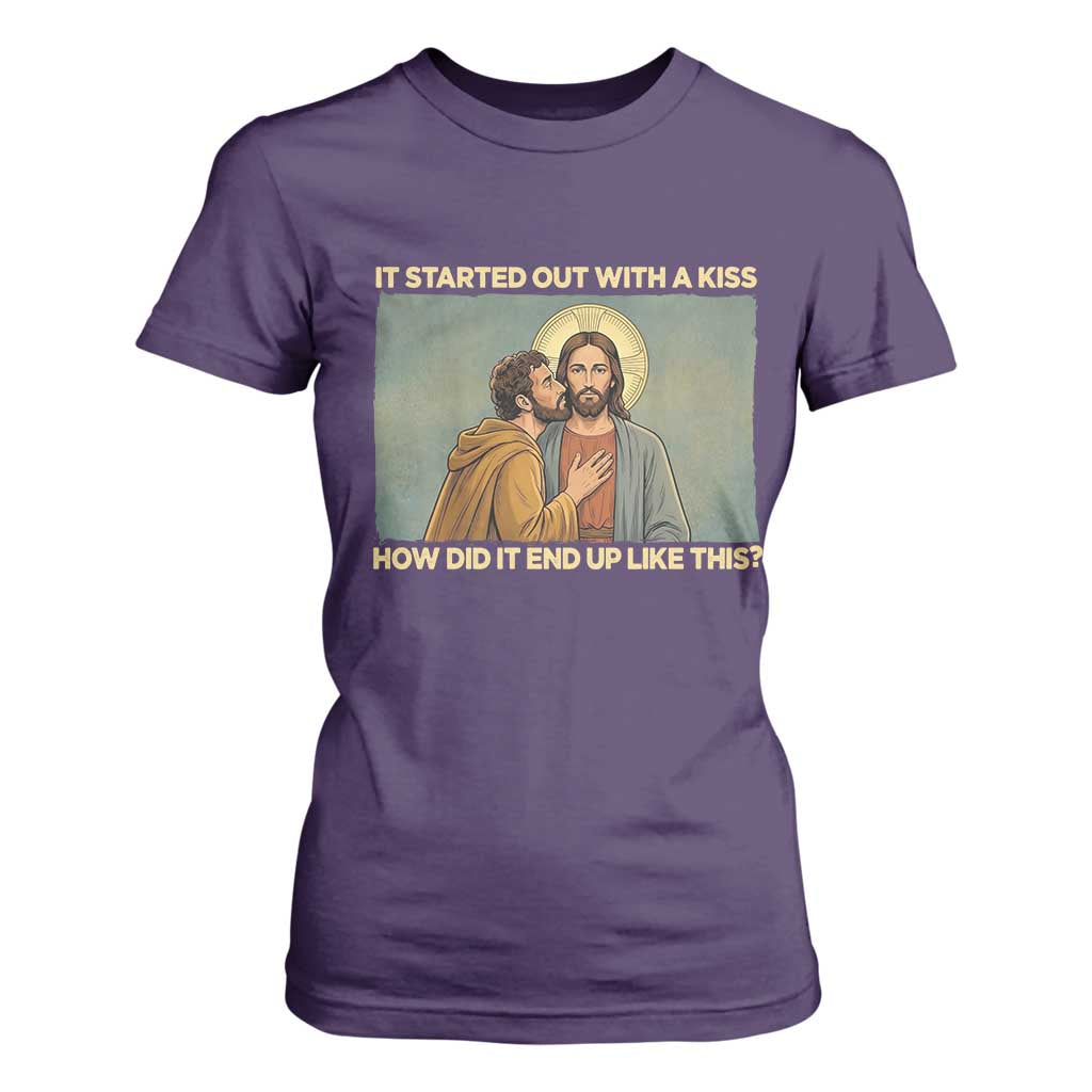 It Started Out With A Kiss Christian Easter T Shirt For Women Judas Betrayal Biblical Scene Faith Reflection Gift TS02 Purple Print Your Wear