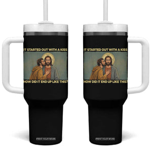 It Started Out With A Kiss Christian Easter Tumbler With Handle Judas Betrayal Biblical Scene Faith Reflection Gift TS02 One Size: 40 oz Black Print Your Wear