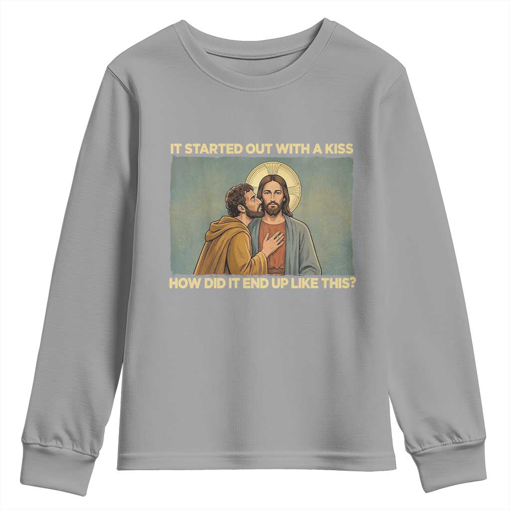 It Started Out With A Kiss Christian Easter Youth Sweatshirt Judas Betrayal Biblical Scene Faith Reflection Gift TS02 Sport Gray Print Your Wear