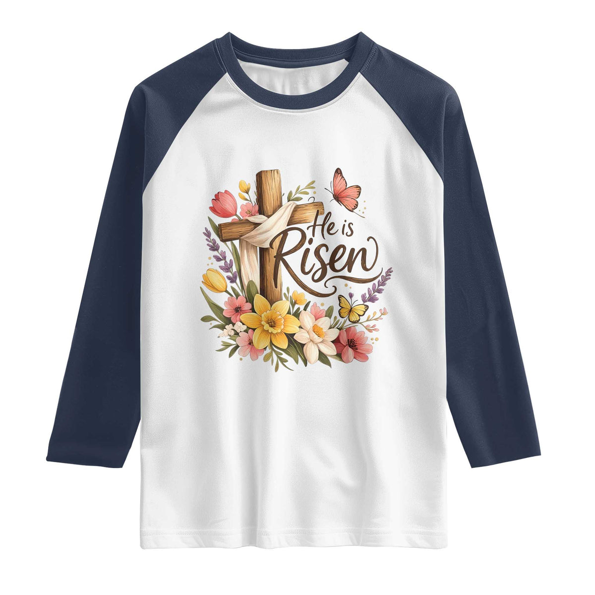 He Is Risen Floral Cross Christian Easter Raglan Shirt Spring Flowers Butterfly Faith Inspirational Gift TS02 White Navy Print Your Wear