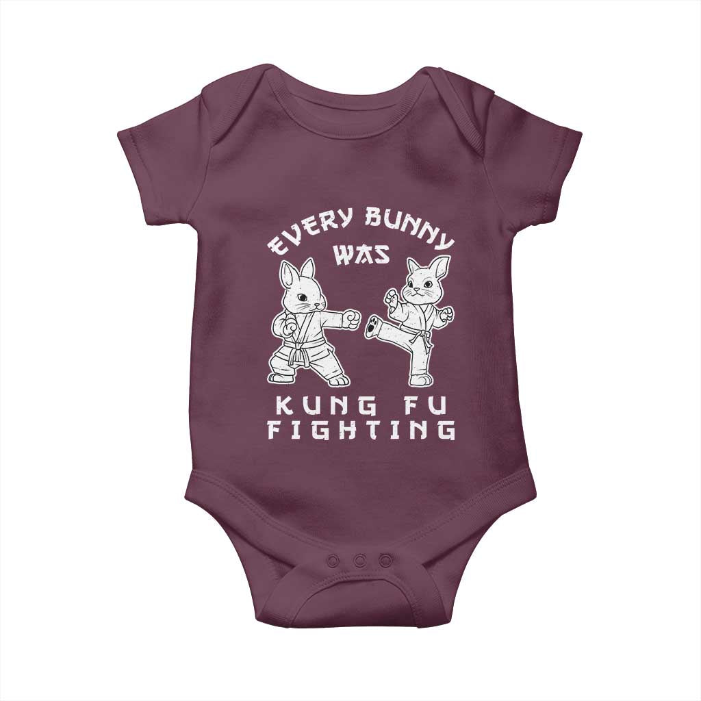 Funny Easter Rabbit Martial Arts Baby Onesie Every Bunny Was Kung Fu Fighting Cute Bunny Humor Gift TS02 Maroon Print Your Wear