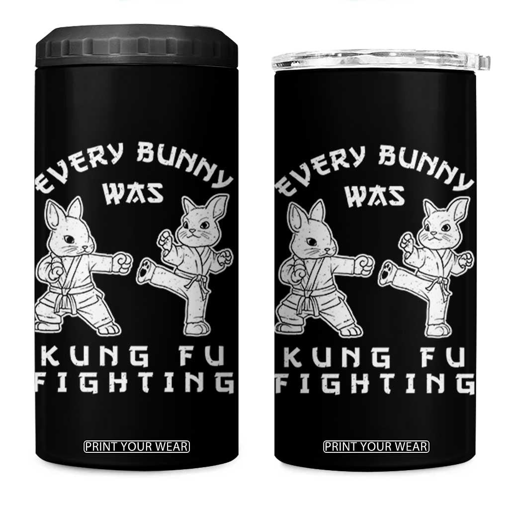 Funny Easter Rabbit Martial Arts 4 in 1 Can Cooler Tumbler Every Bunny Was Kung Fu Fighting Cute Bunny Humor Gift TS02 One Size: 16 oz Black Print Your Wear
