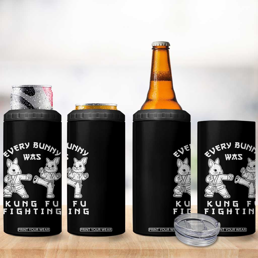 Funny Easter Rabbit Martial Arts 4 in 1 Can Cooler Tumbler Every Bunny Was Kung Fu Fighting Cute Bunny Humor Gift TS02 Print Your Wear