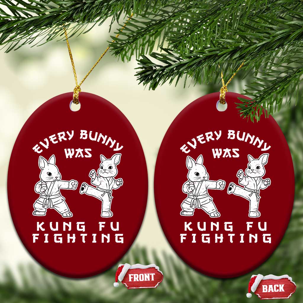 Funny Easter Rabbit Martial Arts Ceramic Ornament Every Bunny Was Kung Fu Fighting Cute Bunny Humor Gift TS02 Print Your Wear