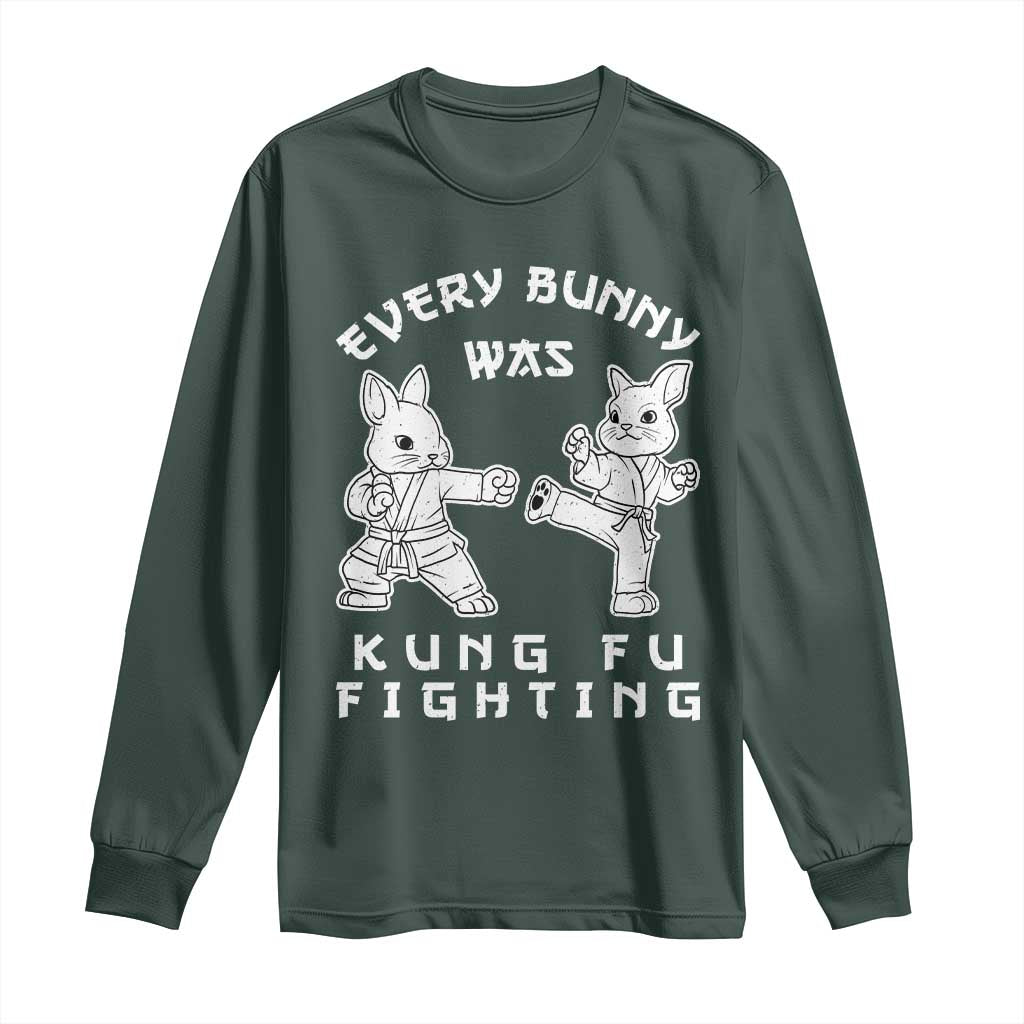 Funny Easter Rabbit Martial Arts Long Sleeve Shirt Every Bunny Was Kung Fu Fighting Cute Bunny Humor Gift TS02 Dark Forest Green Print Your Wear