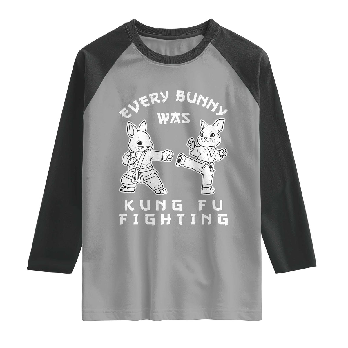 Funny Easter Rabbit Martial Arts Raglan Shirt Every Bunny Was Kung Fu Fighting Cute Bunny Humor Gift TS02 Sport Gray Black Print Your Wear