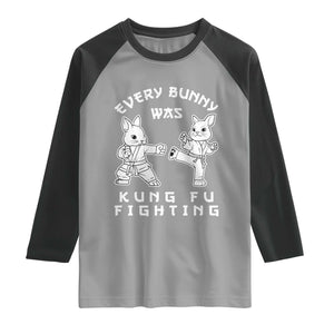 Funny Easter Rabbit Martial Arts Raglan Shirt Every Bunny Was Kung Fu Fighting Cute Bunny Humor Gift TS02 Sport Gray Black Print Your Wear