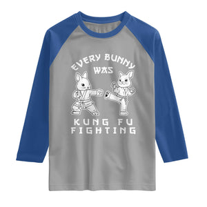 Funny Easter Rabbit Martial Arts Raglan Shirt Every Bunny Was Kung Fu Fighting Cute Bunny Humor Gift TS02 Sport Gray Royal Print Your Wear