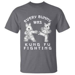 Funny Easter Rabbit Martial Arts T Shirt Every Bunny Was Kung Fu Fighting Cute Bunny Humor Gift TS02 Charcoal Print Your Wear