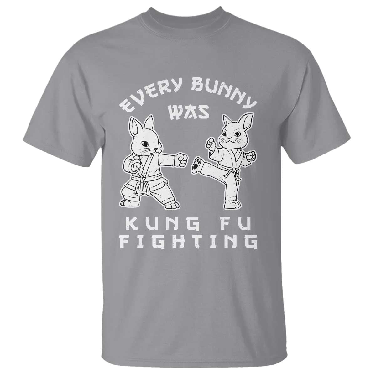 Funny Easter Rabbit Martial Arts T Shirt Every Bunny Was Kung Fu Fighting Cute Bunny Humor Gift TS02 Sport Gray Print Your Wear