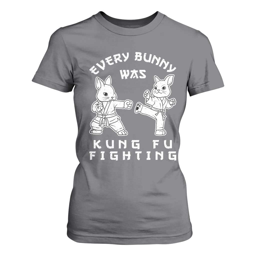Funny Easter Rabbit Martial Arts T Shirt For Women Every Bunny Was Kung Fu Fighting Cute Bunny Humor Gift TS02 Charcoal Print Your Wear
