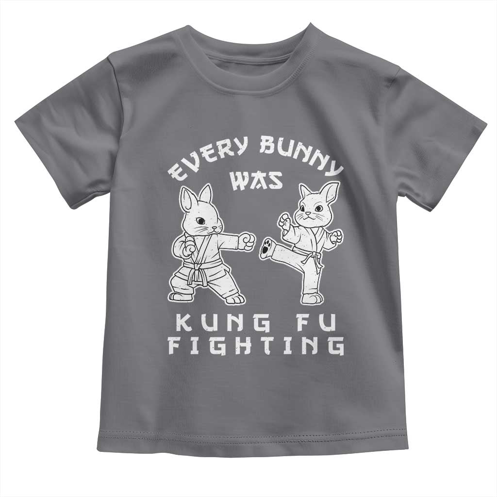 Funny Easter Rabbit Martial Arts Toddler T Shirt Every Bunny Was Kung Fu Fighting Cute Bunny Humor Gift TS02 Charcoal Print Your Wear