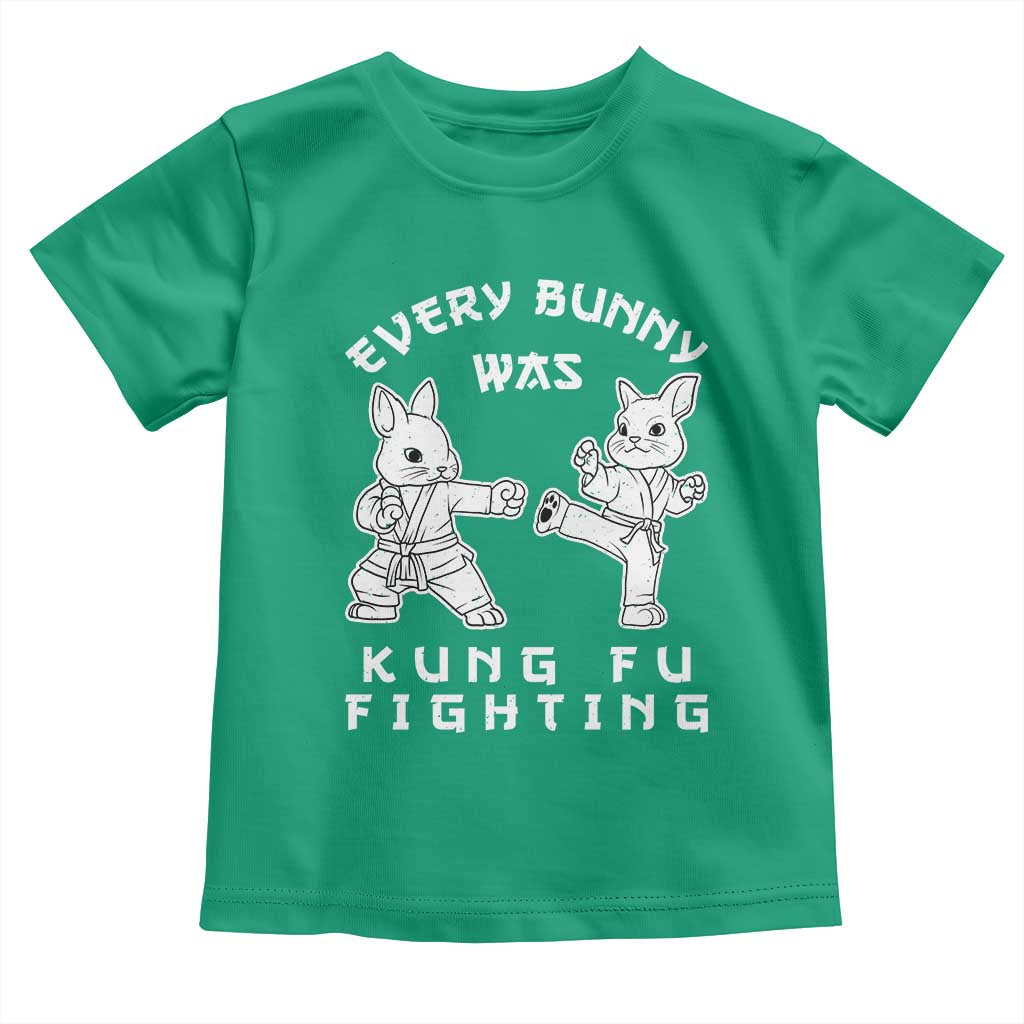 Funny Easter Rabbit Martial Arts Toddler T Shirt Every Bunny Was Kung Fu Fighting Cute Bunny Humor Gift TS02 Irish Green Print Your Wear