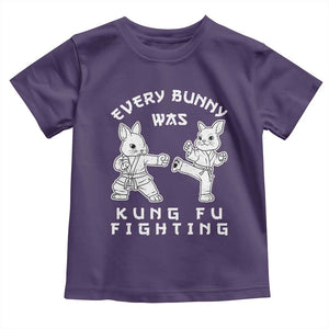 Funny Easter Rabbit Martial Arts Toddler T Shirt Every Bunny Was Kung Fu Fighting Cute Bunny Humor Gift TS02 Purple Print Your Wear