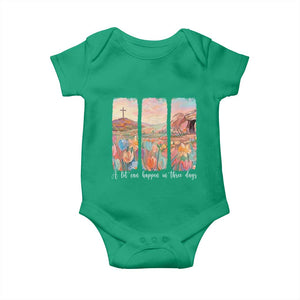 A Lot Can Happen In Three Days Christian Easter Baby Onesie Empty Tomb Cross Landscape Faith Inspirational Gift TS02 Irish Green Print Your Wear