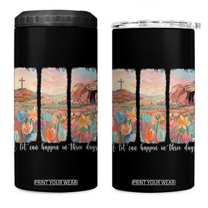 A Lot Can Happen In Three Days Christian Easter 4 in 1 Can Cooler Tumbler Empty Tomb Cross Landscape Faith Inspirational Gift TS02 One Size: 16 oz Black Print Your Wear