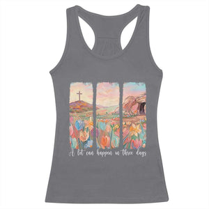 A Lot Can Happen In Three Days Christian Easter Racerback Tank Top Empty Tomb Cross Landscape Faith Inspirational Gift TS02 Charcoal Print Your Wear