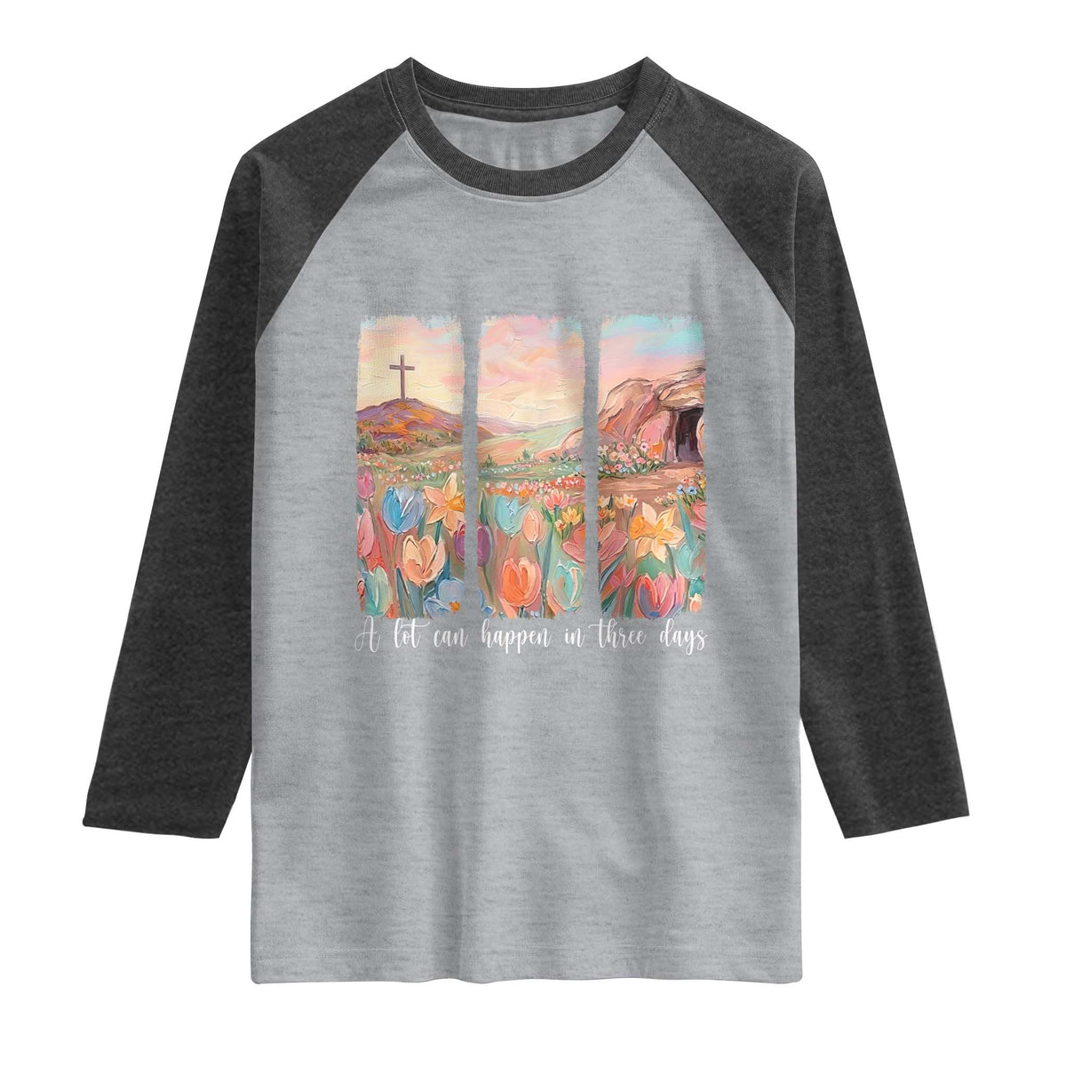 A Lot Can Happen In Three Days Christian Easter Raglan Shirt Empty Tomb Cross Landscape Faith Inspirational Gift TS02 Heather Gray Heather Charcoal Print Your Wear
