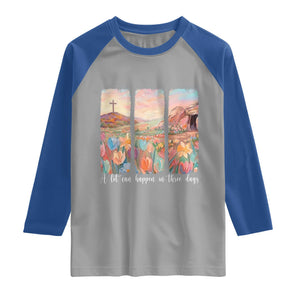 A Lot Can Happen In Three Days Christian Easter Raglan Shirt Empty Tomb Cross Landscape Faith Inspirational Gift TS02 Sport Gray Royal Print Your Wear