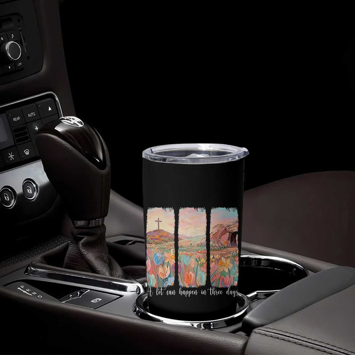A Lot Can Happen In Three Days Christian Easter Tumbler Cup Empty Tomb Cross Landscape Faith Inspirational Gift TS02 Print Your Wear
