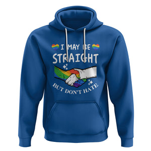 LGBT Ally Hoodie I May Be Straight But I Don't Hate Gay Support Pride Month TS02 Royal Blue Printyourwear