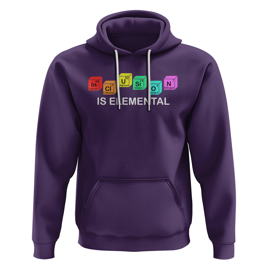 Funny LGBT Support Hoodie Inclusion Is Elemental Chemical Elements TS02 Purple Printyourwear