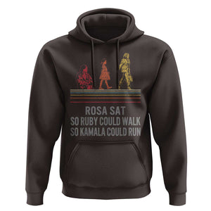 Empowered Women Hoodie Rosa Sat So Ruby Could Walk So Kamala Could Run TS02 Dark Chocolate Print Your Wear
