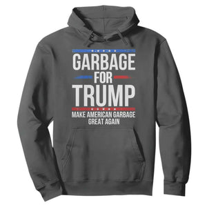 Garbage For Trump 2024 Hoodie Make American Garbage Great Again TS02 Dark Heather Print Your Wear