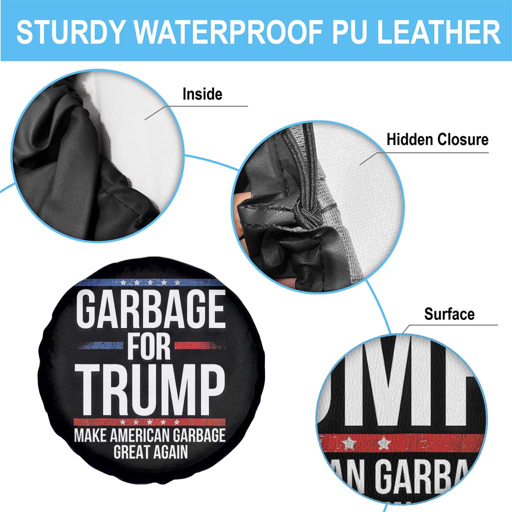 Garbage For Trump 2024 Spare Tire Cover Make American Garbage Great Again TS02 Print Your Wear