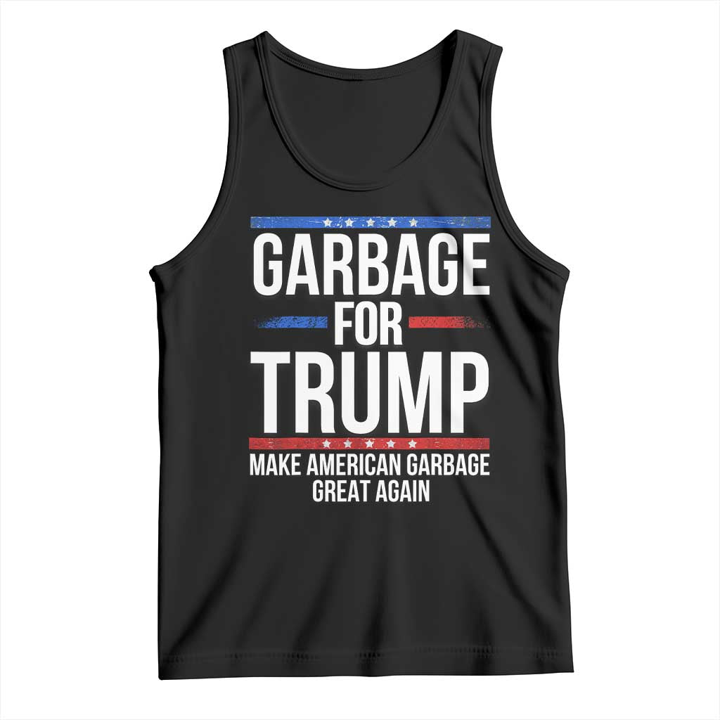 Garbage For Trump 2024 Tank Top Make American Garbage Great Again TS02 Black Print Your Wear