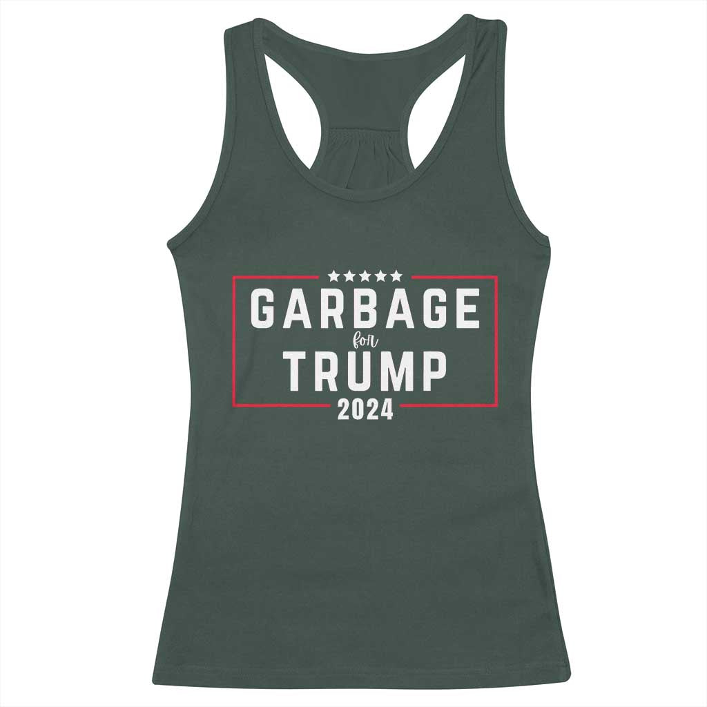 Garbage For Trump 2024 Racerback Tank Top US 47th President TS02 Dark Forest Green Print Your Wear