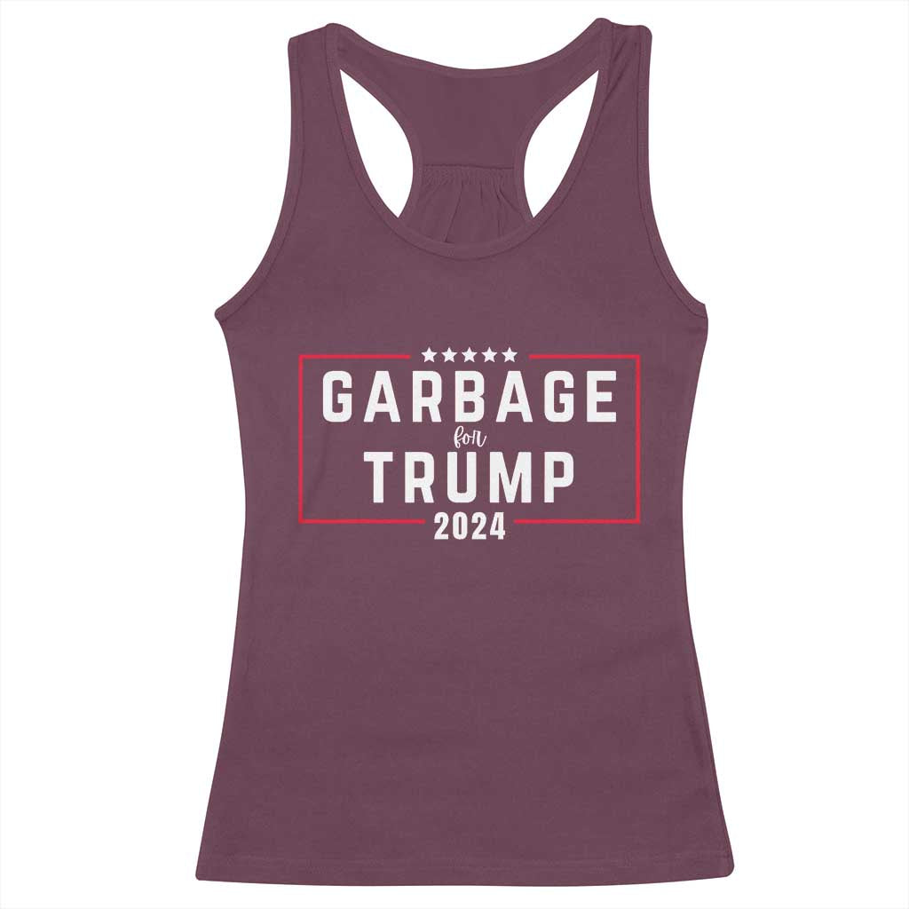 Garbage For Trump 2024 Racerback Tank Top US 47th President TS02 Maroon Print Your Wear