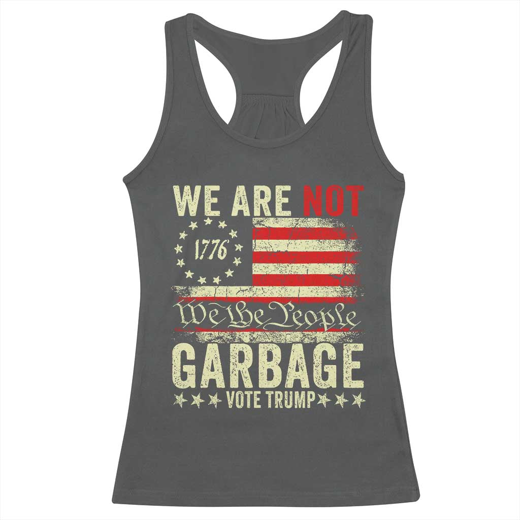 Garbage For Trump 2024 Racerback Tank Top We Are Not Garbage We The People American Flag TS02 Dark Heather Print Your Wear