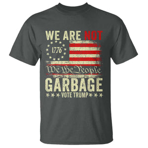 Garbage For Trump 2024 T Shirt We Are Not Garbage We The People American Flag TS02 Dark Heather Print Your Wear