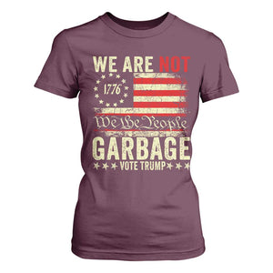 Garbage For Trump 2024 T Shirt For Women We Are Not Garbage We The People American Flag TS02 Maroon Print Your Wear