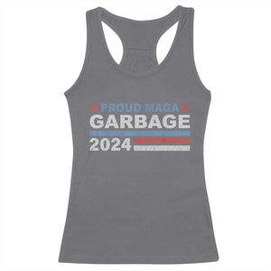 Proud Garbage 2024 Racerback Tank Top Vote Trump for President Election TS02 Charcoal Print Your Wear