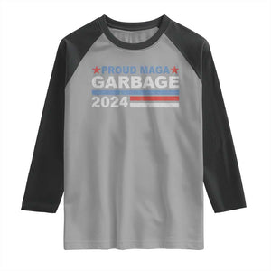 Proud Garbage 2024 Raglan Shirt Vote Trump for President Election TS02 Sport Gray Black Print Your Wear